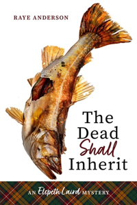 Dead Shall Inherit