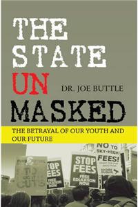 The State Unmasked