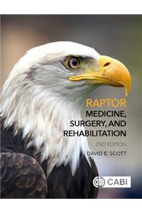 Raptor Medicine, Surgery, and Rehabilitation