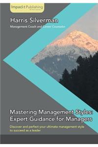 Mastering Management Styles