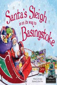 Santa's Sleigh is on its Way to Basingstoke