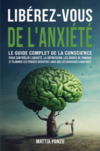 Libérez-vous de l'Anxiété