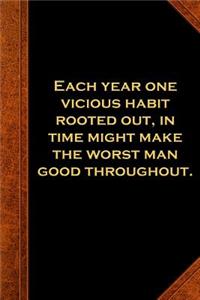 2019 Weekly Planner Ben Franklin Quote Vicious Habit Vintage Style