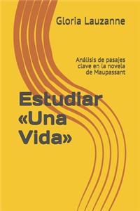 Estudiar Una Vida