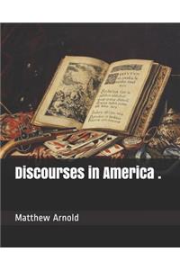 Discourses in America .