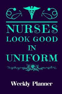 Nurses Look Good in Uniform