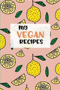 My Vegan Recipes