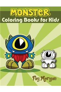 Monster Coloring Books for Kids: Monster coloring book for kids & toddlers - Activity books for preschooler - coloring book for Boys, Girls, Fun! (Book for kids ages 2-4&#12289; 4-8