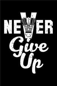 Never Give Up