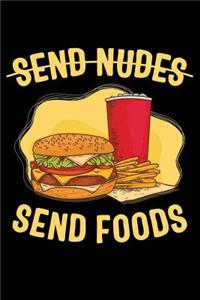 Send Nudes Send Foods