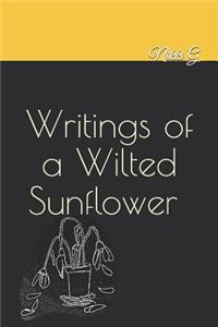 Writings of a Wilted Sunflower