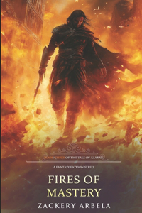 Fires of Mastery