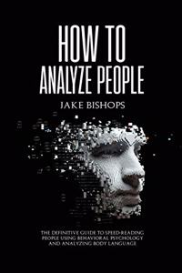 How to Analyze People