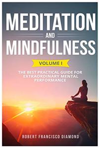 Meditation and Mindfulness