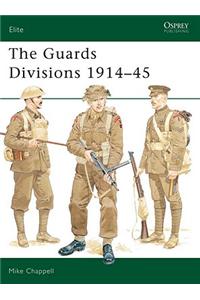 The Guards Divisions 1914-45