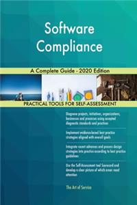 Software Compliance A Complete Guide - 2020 Edition