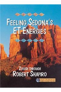 Feeling Sedona's Et Energies