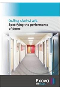 Getting Starrted with: Specifying the Performance of Doors