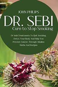 Dr SEBI Cure to Stop Smoking