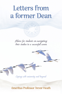 Letters from a Former Dean