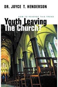 Youth Leaving the Church?