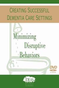 Minimizing Disruptive Behaviors