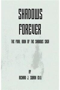 Shadows Forever