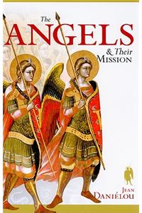 Angels & Their Mission