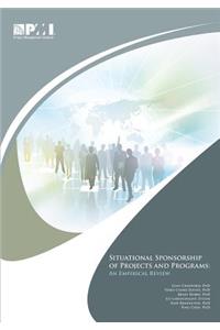 Situational Sponsorship of Projects and Programs