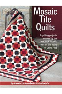 Mosaic Tile Quilts