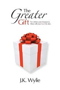 Greater Gift