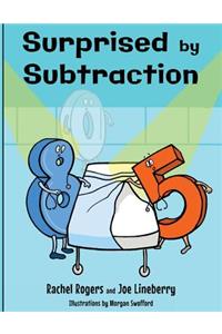 Surprised by Subtraction