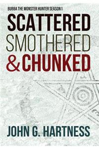 Scattered, Smothered, & Chunked