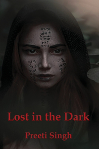 Lost in the Dark