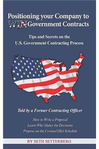 Positioning your Company to WIN Government Contracts