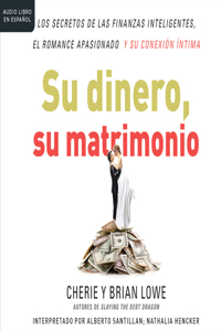 Su Dinero, Su Matrimonio (Your Money, Your Marriage)