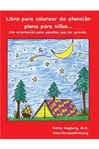 Libro Para Colorear de Atenci�n Plena Para Ni�os.
