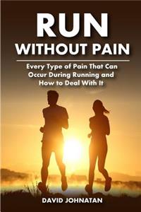 Run Without Pain