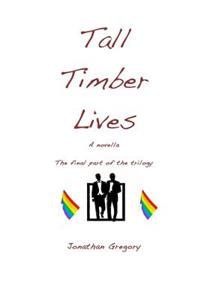 Tall Timber Lives
