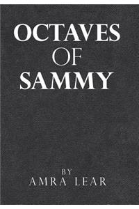 Octaves of Sammy
