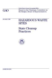 Hazardous Waste Sites: State Cleanup Practices