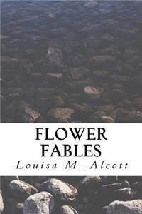 Flower Fables