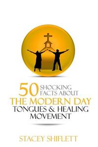 Modern Day Tongues and Healing