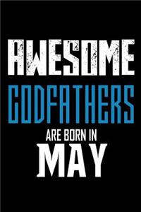 Awesome Godfathers Are Born In May