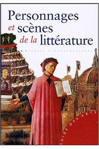 Personnages Et Scenes de La Litterature