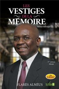 Les Vestiges de la Mémoire