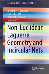 Non-Euclidean Laguerre Geometry and Incircular Nets