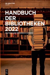 Handbuch Der Bibliotheken 2022