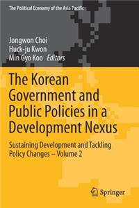 Korean Government and Public Policies in a Development Nexus