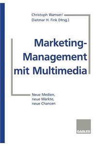 Marketing-Management Mit Multimedia